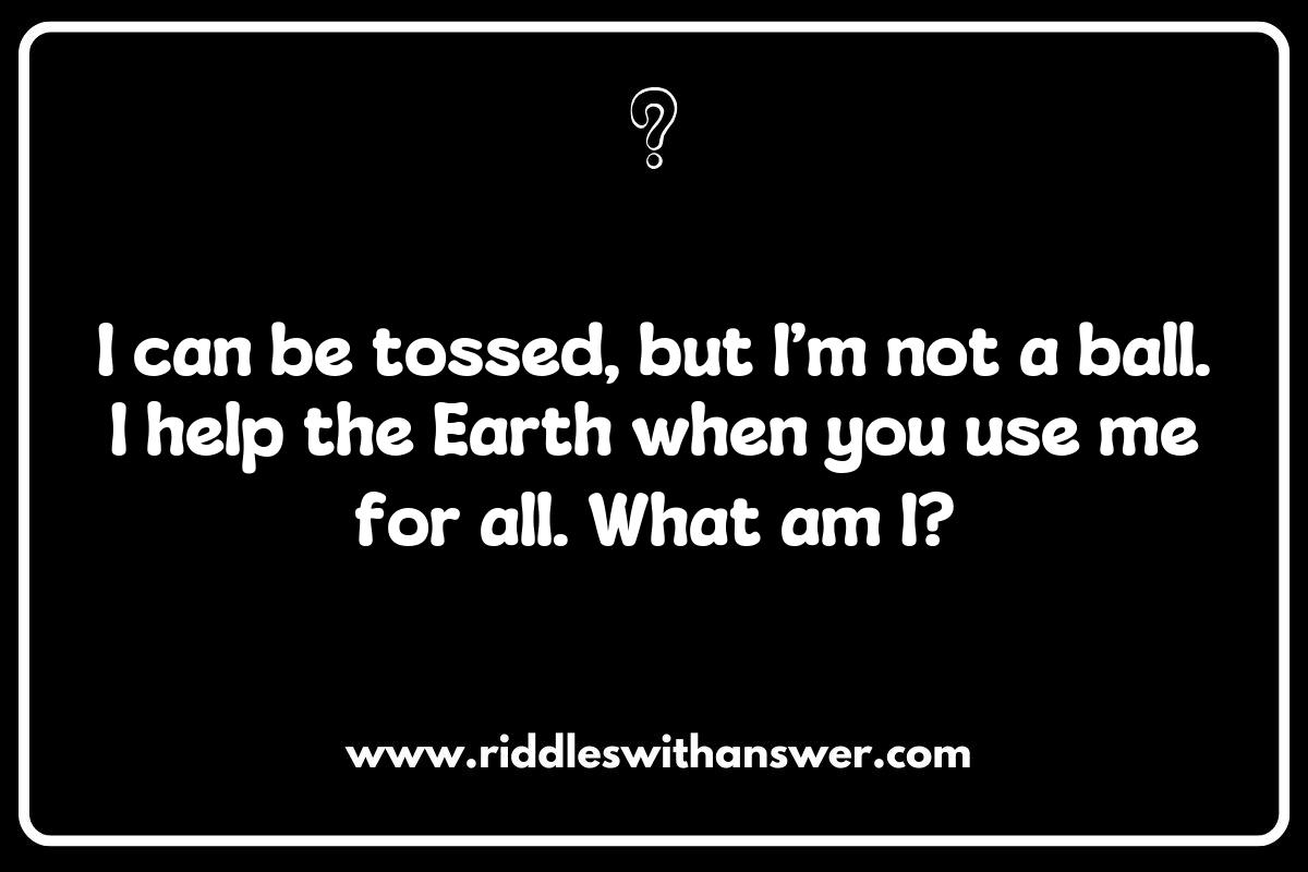 Challenging Earth Day Riddles That Promote Recycling and Sustainability Challenging Earth Day Riddles That Promote Recycling and Sustainability