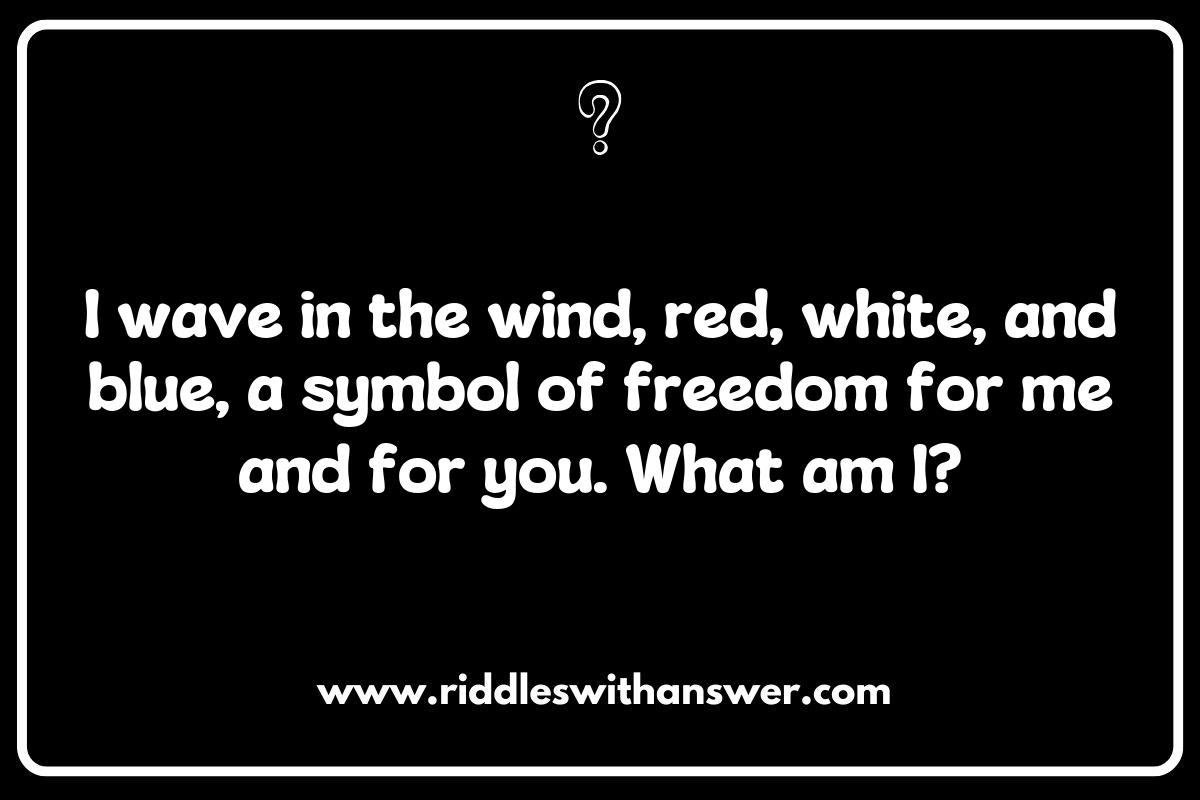 Challenging Independence Day Riddles for Trivia Lovers Challenging Independence Day Riddles for Trivia Lovers