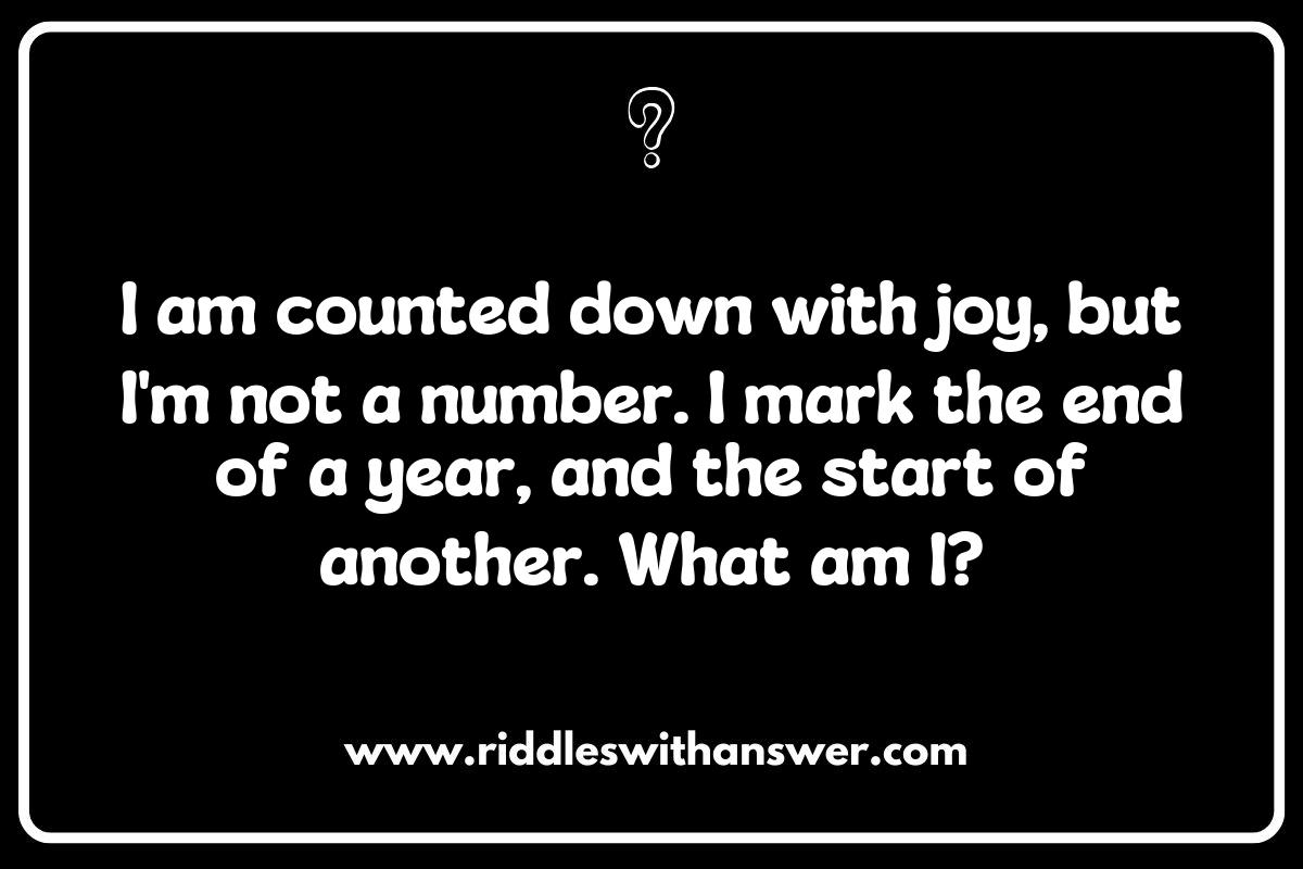 Challenging New Year's Eve Riddles to Test Your Friends Challenging New Year's Eve Riddles to Test Your Friends