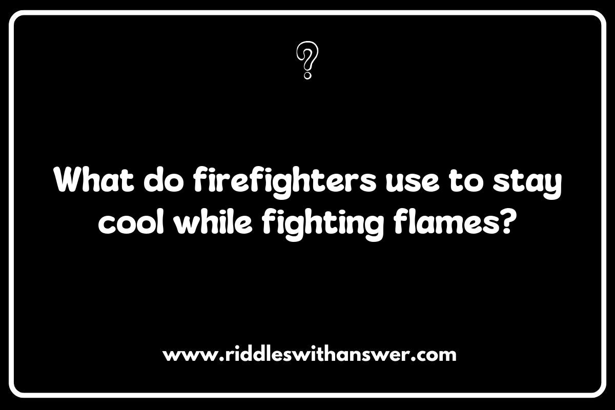 Crafting Firefighter Riddles: Tips for Engaging and Educational Fun Crafting Firefighter Riddles: Tips for Engaging and Educational Fun