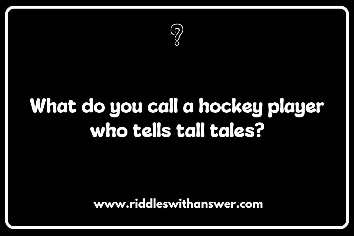 Creative Hockey Riddles: Combining Humor with the Sport Creative Hockey Riddles: Combining Humor with the Sport