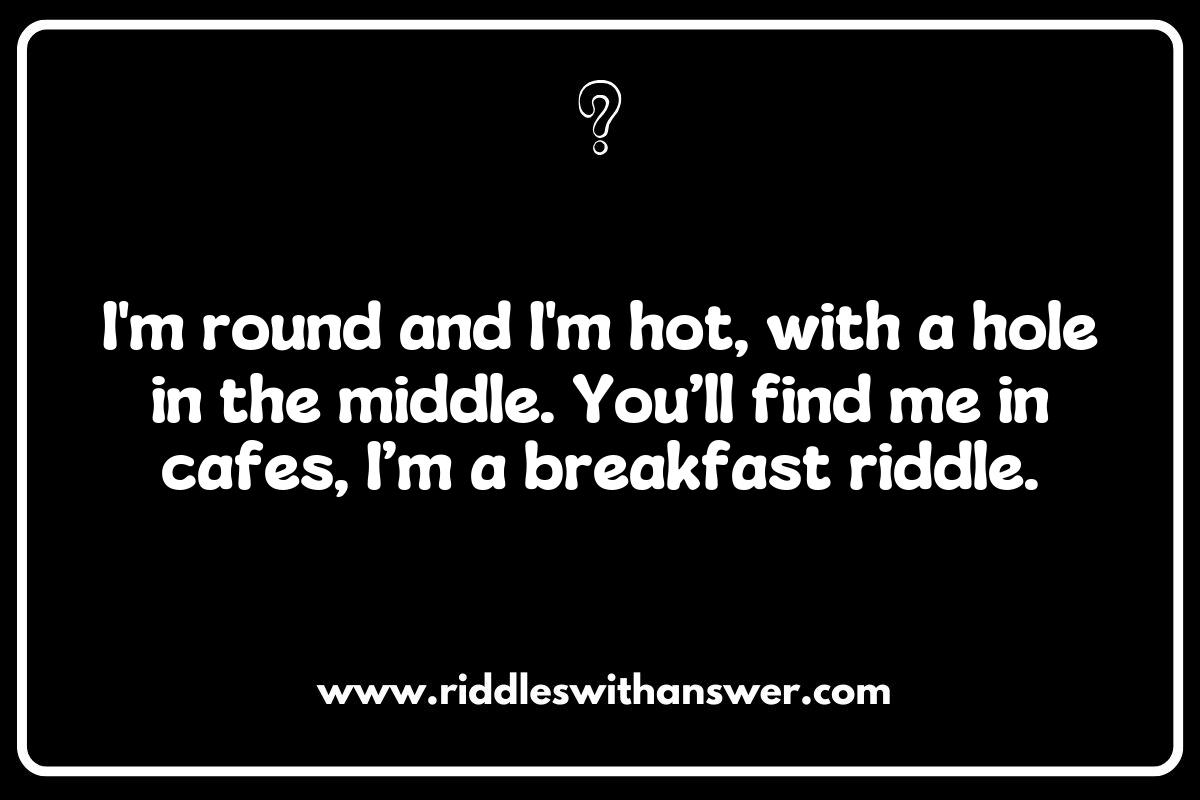Crunch Time: Riddles About Breakfast Foods You Can Munch Crunch Time: Riddles About Breakfast Foods You Can Munch