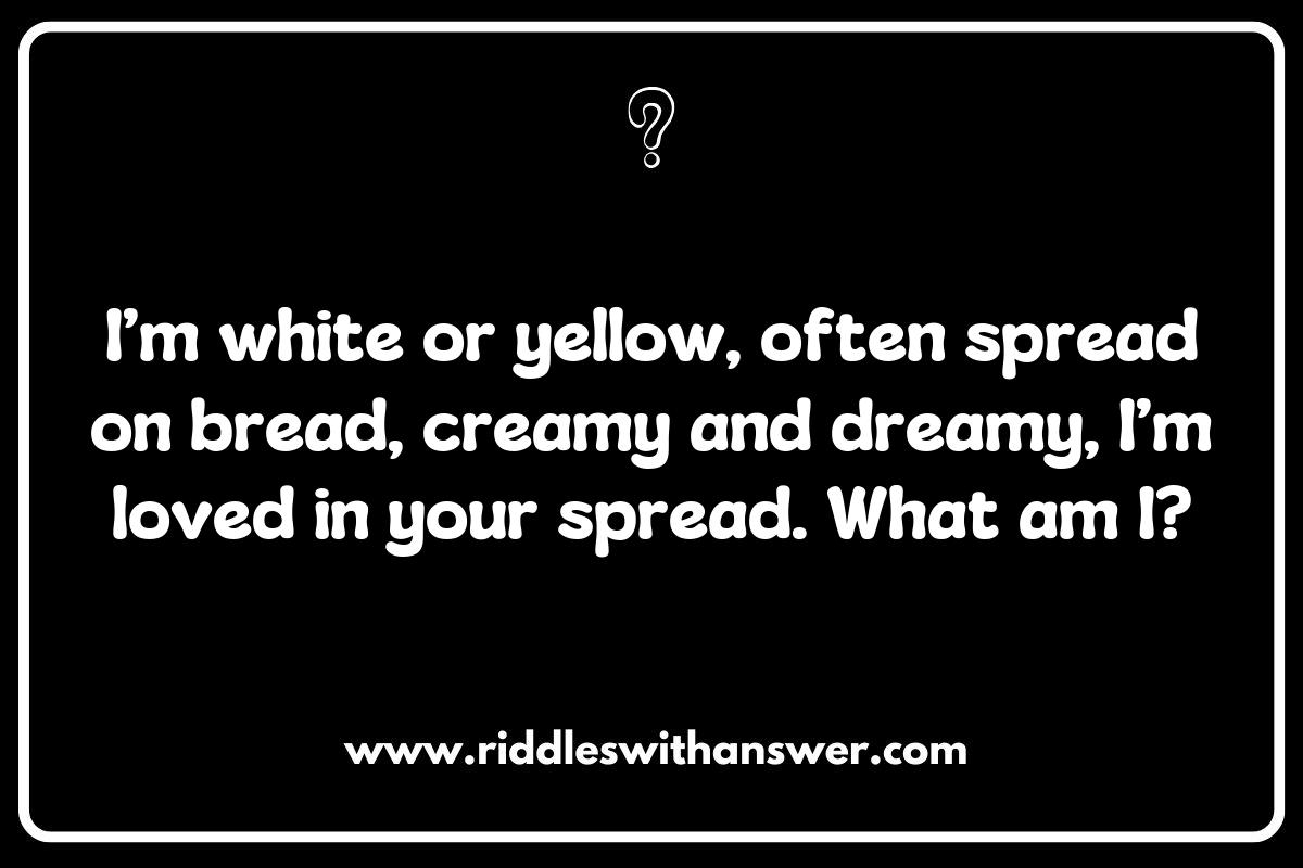 Dairy Delights: Riddles About Creamy and Cheesy Healthy Snacks Dairy Delights: Riddles About Creamy and Cheesy Healthy Snacks