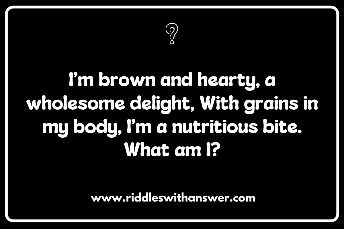 Exploring Whole Wheat: Riddles That Rise with Nutrition Exploring Whole Wheat: Riddles That Rise with Nutrition