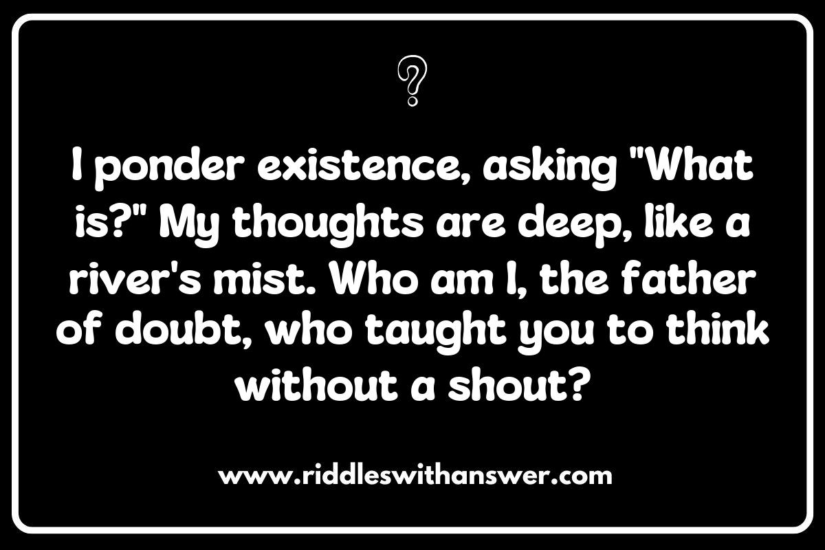 Exploring the Influence of Famous Philosophers Riddles on Modern Philosophy Exploring the Influence of Famous Philosophers Riddles on Modern Philosophy