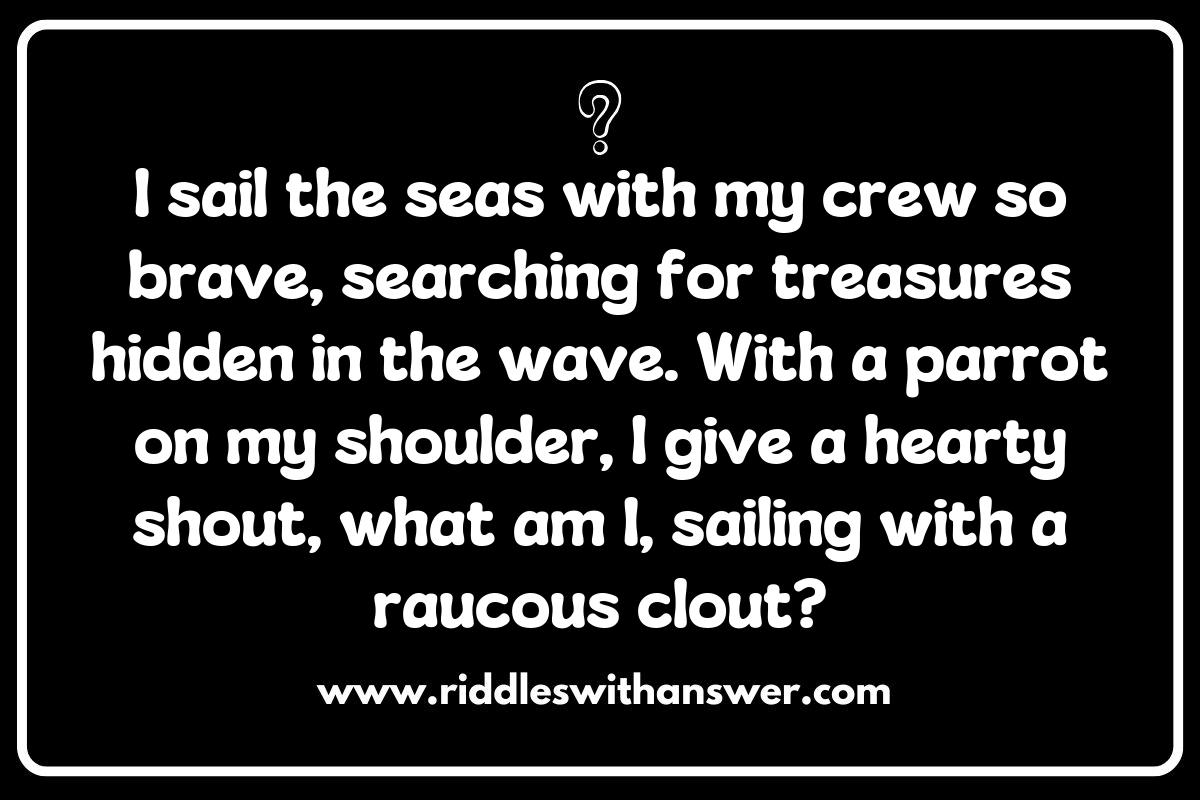 Exploring the World of Pirate Captain Riddles: A Nautical Challenge Exploring the World of Pirate Captain Riddles: A Nautical Challenge