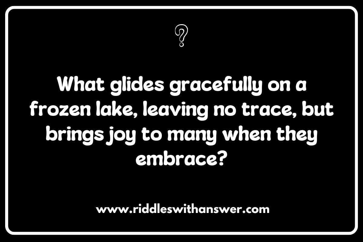 Family-Friendly Ice Skating Riddles to Share Family-Friendly Ice Skating Riddles to Share