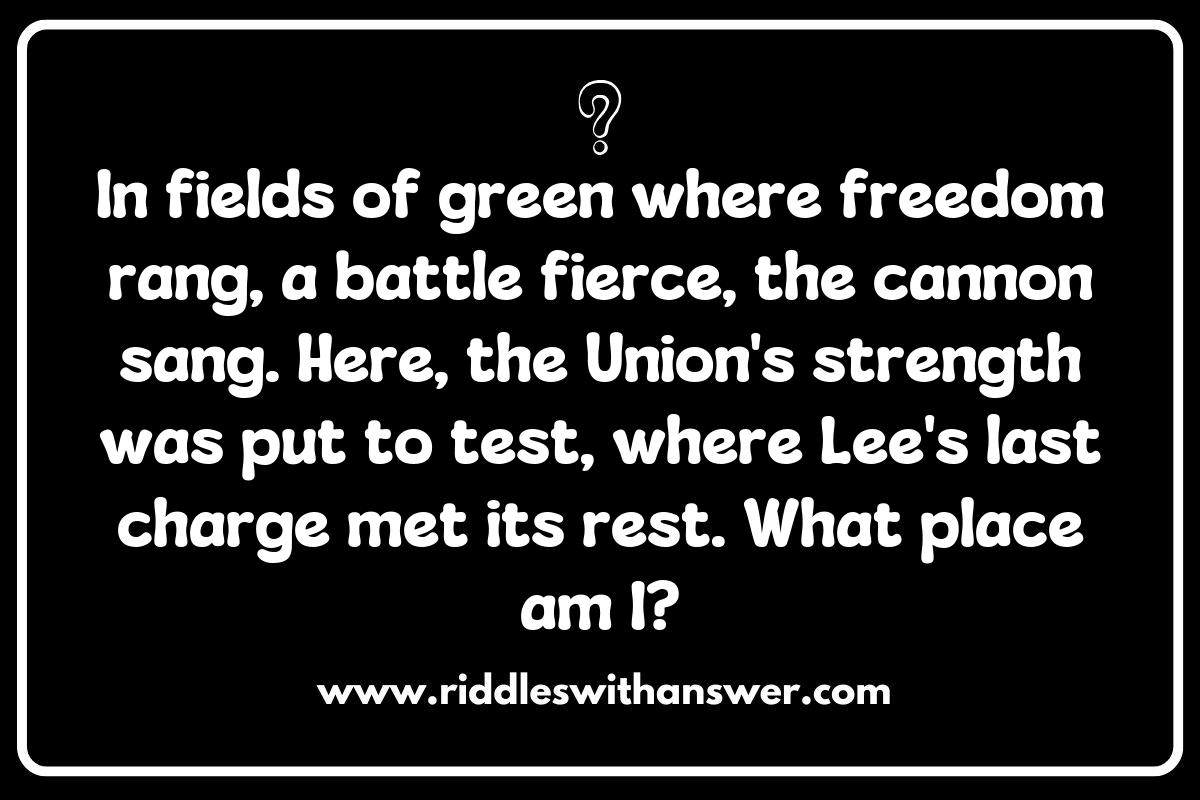 Famous Battle Sites Riddles: Test Your Knowledge of War History Famous Battle Sites Riddles: Test Your Knowledge of War History
