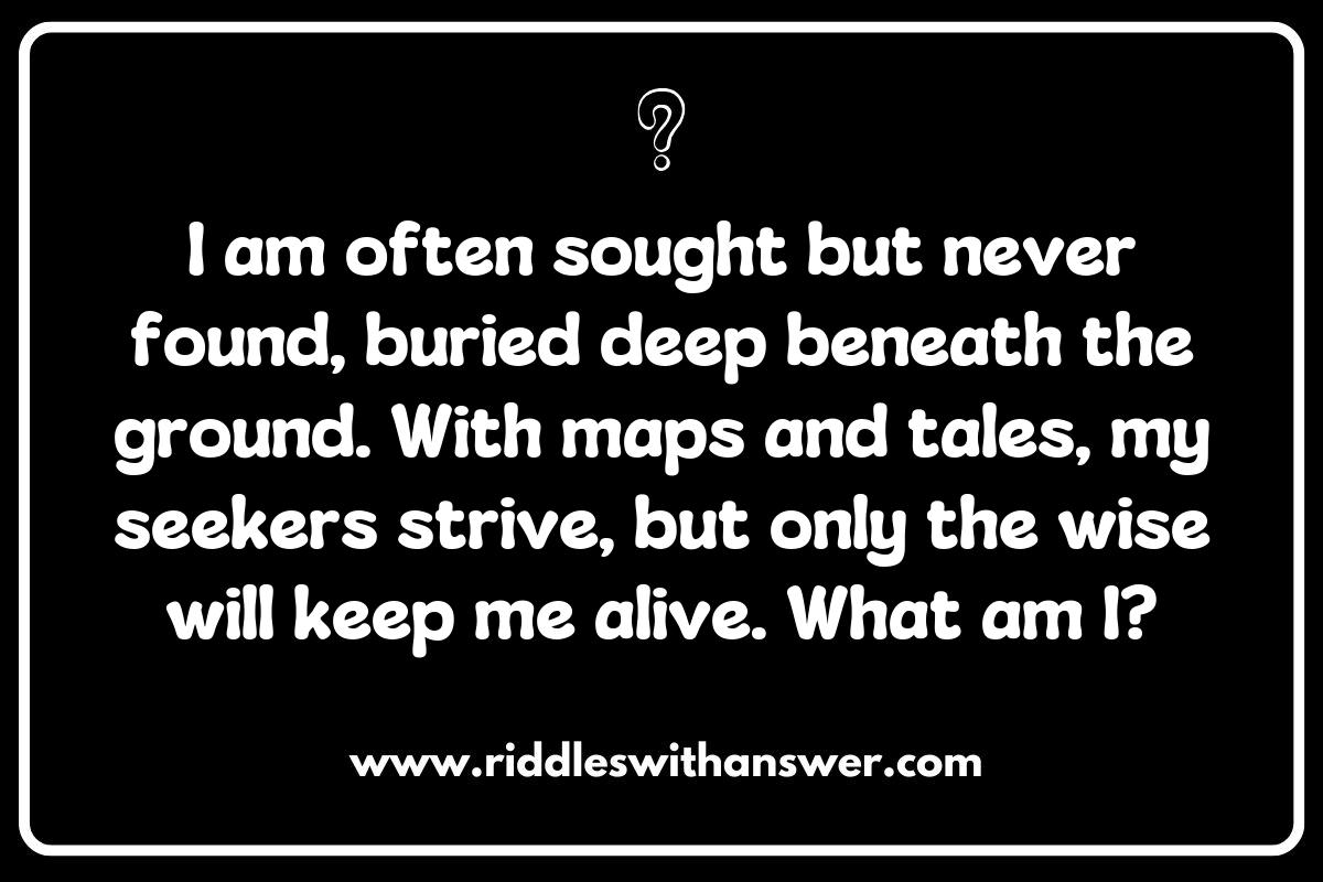 Famous Buried Treasure Riddles from Literature and Folklore Famous Buried Treasure Riddles from Literature and Folklore