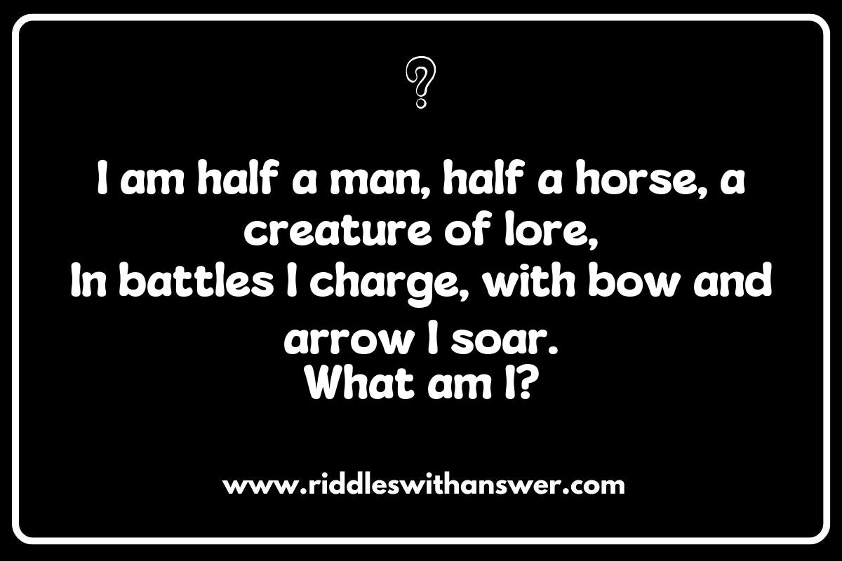 Famous Centaur Riddles from Literature and Folklore Famous Centaur Riddles from Literature and Folklore