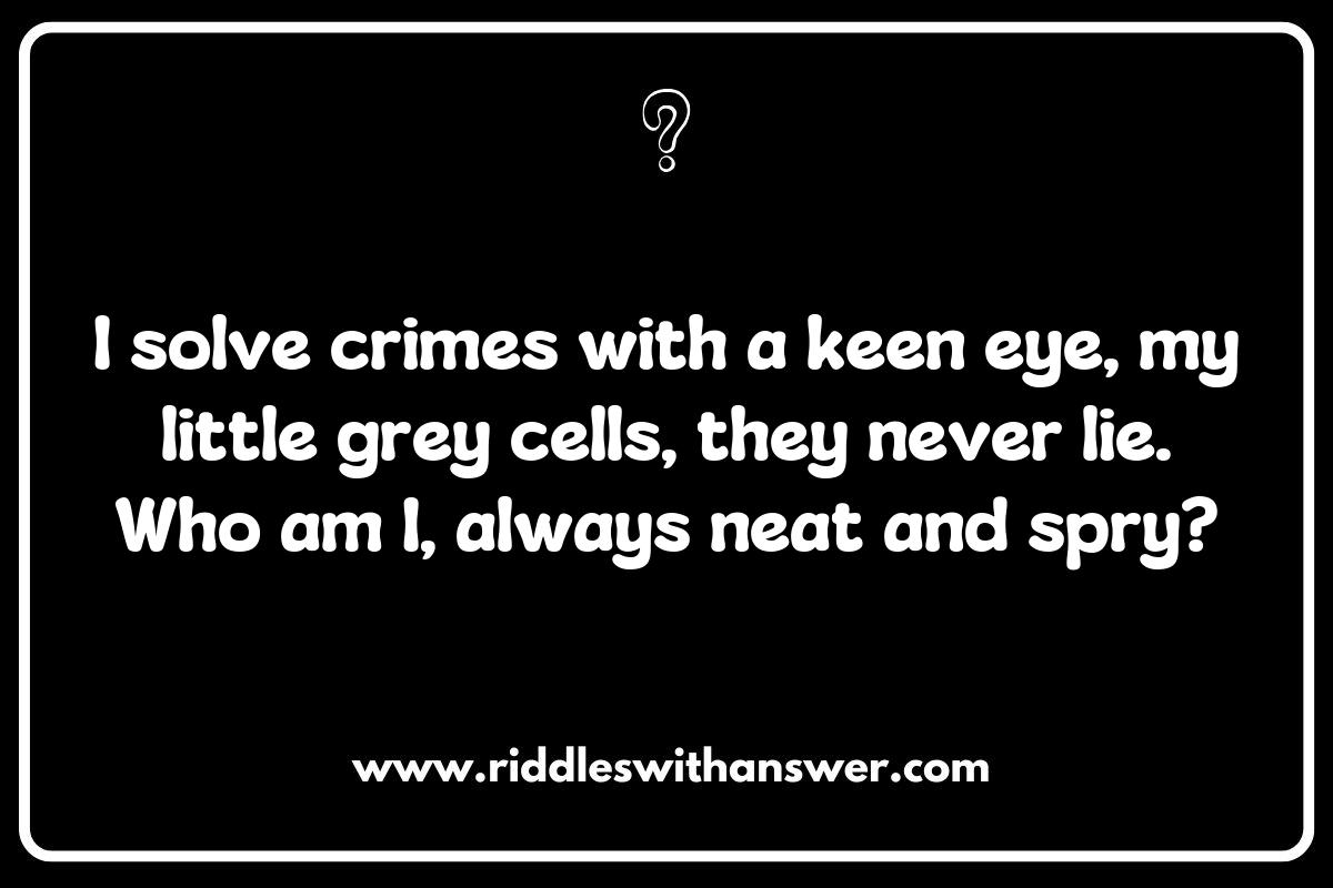 Famous Detectives Riddles: Clues from Agatha Christie’s Legendary Detectives Famous Detectives Riddles: Clues from Agatha Christie’s Legendary Detectives