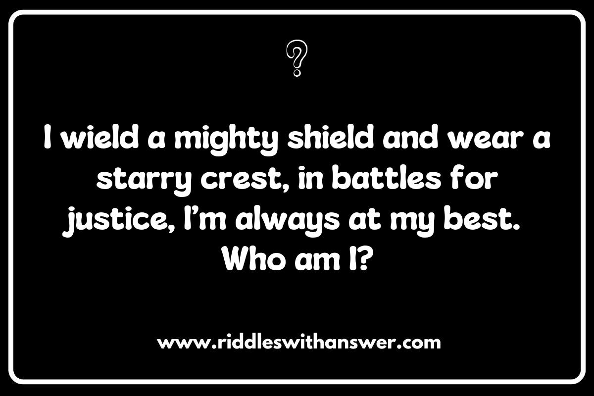 Famous Legendary Heroes: Riddles That Test Your Knowledge Famous Legendary Heroes: Riddles That Test Your Knowledge