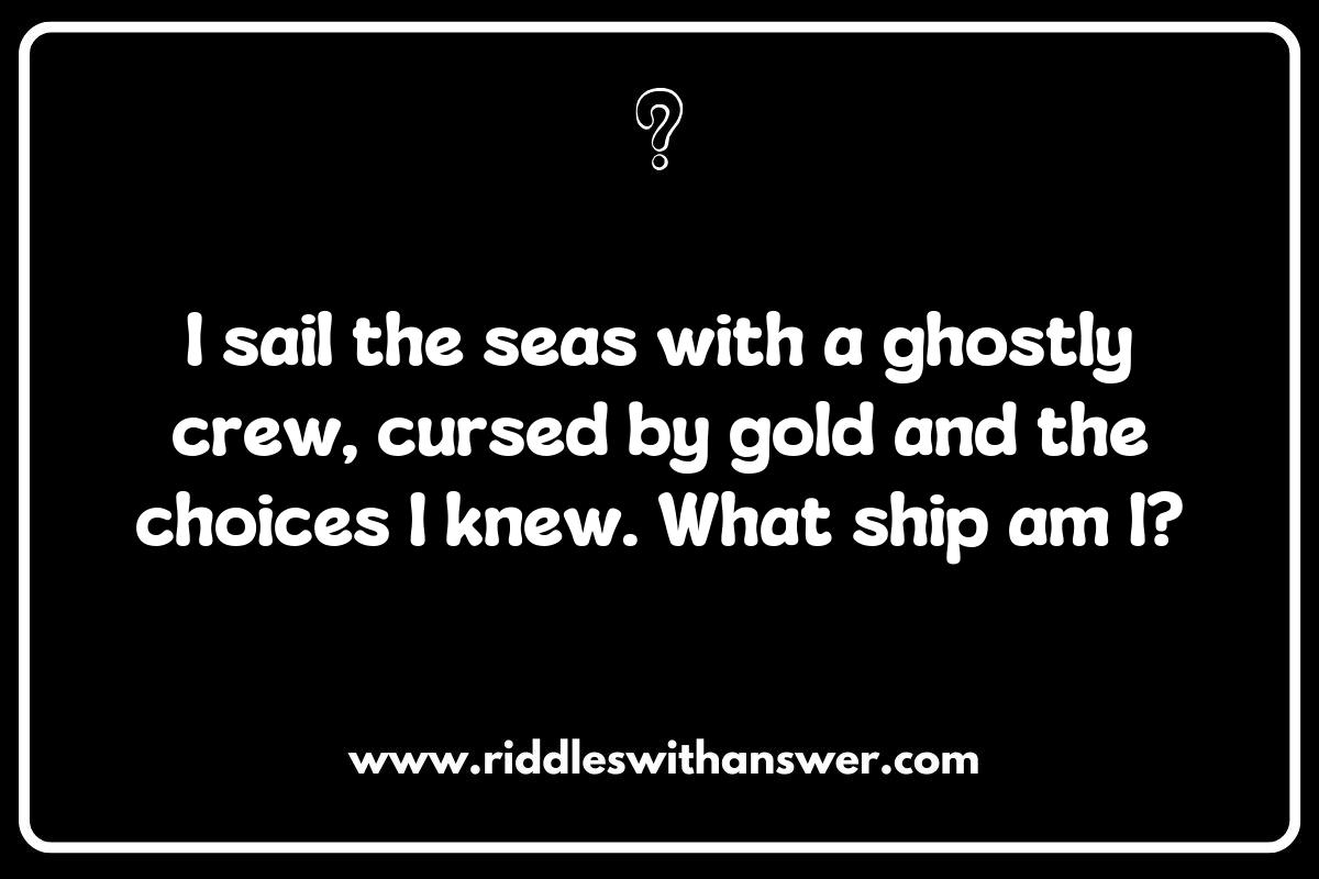 Famous Pirate Ship Riddles from Literature and Folklore Famous Pirate Ship Riddles from Literature and Folklore