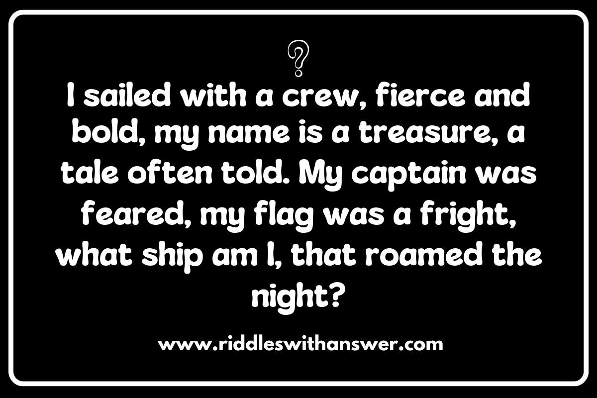 Famous Pirate Ships: Riddles that Sail Through History Famous Pirate Ships: Riddles that Sail Through History