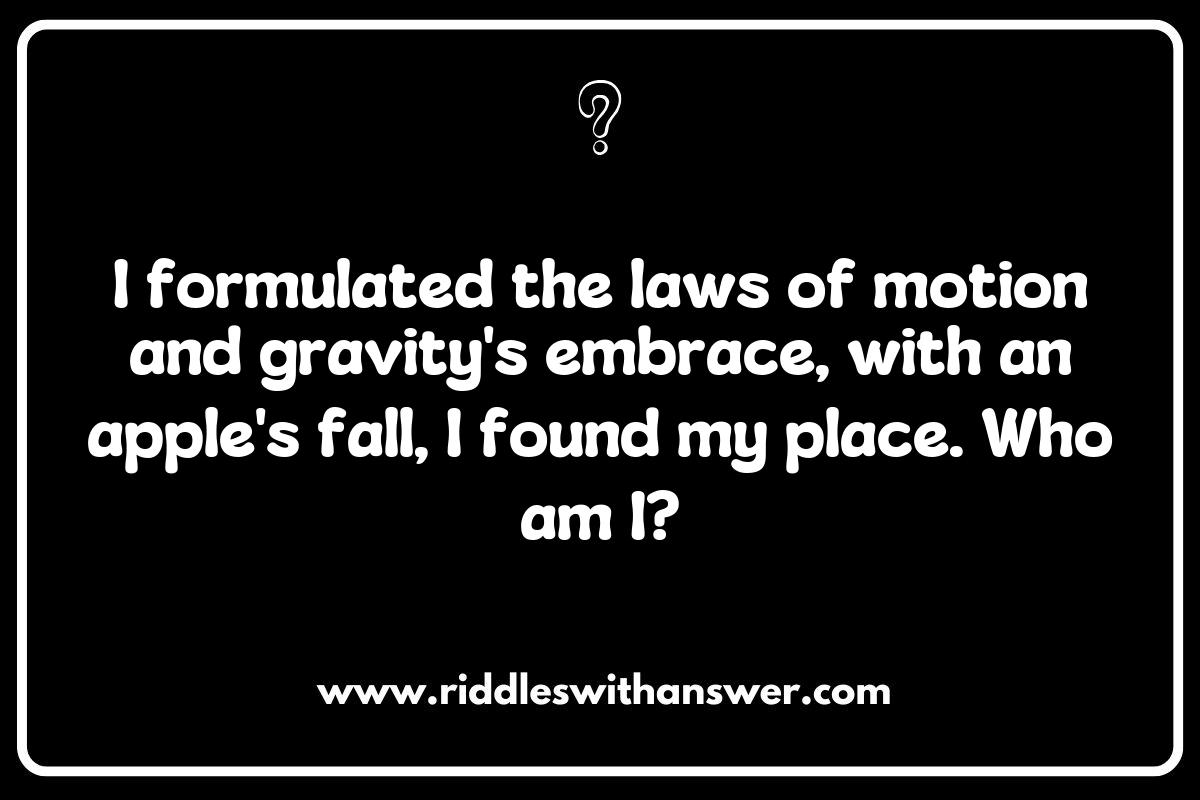 Famous Scientists Riddles: Unveiling the Minds Behind the Mysteries Famous Scientists Riddles: Unveiling the Minds Behind the Mysteries