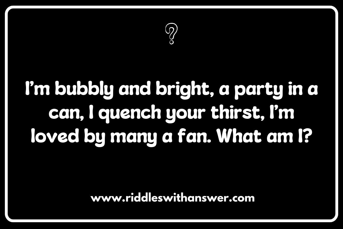 Fizzy Fun: Riddles About Carbonated Popular Beverages Fizzy Fun: Riddles About Carbonated Popular Beverages
