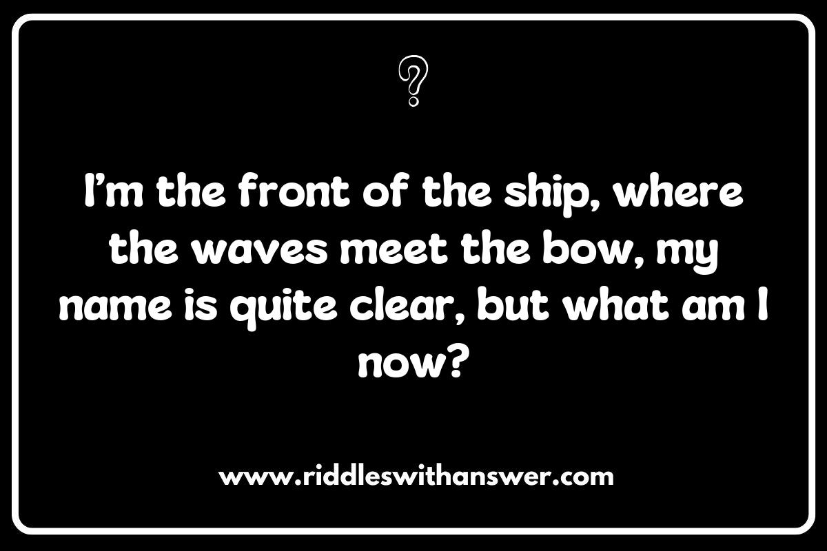 From Bow to Stern: Unique Sailing Riddles Exploring Boat Terminology From Bow to Stern: Unique Sailing Riddles Exploring Boat Terminology