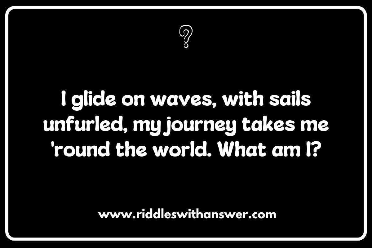 From Sailboats to Submarines: Varied Vessels in Sailing and Sea Voyage Riddles From Sailboats to Submarines: Varied Vessels in Sailing and Sea Voyage Riddles