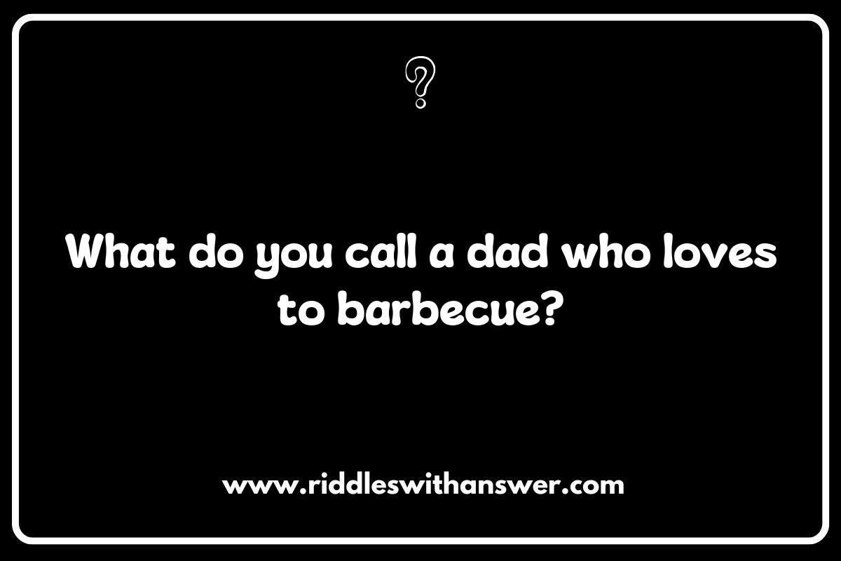 Funny Father's Day Riddles to Make Dad Laugh Funny Father's Day Riddles to Make Dad Laugh