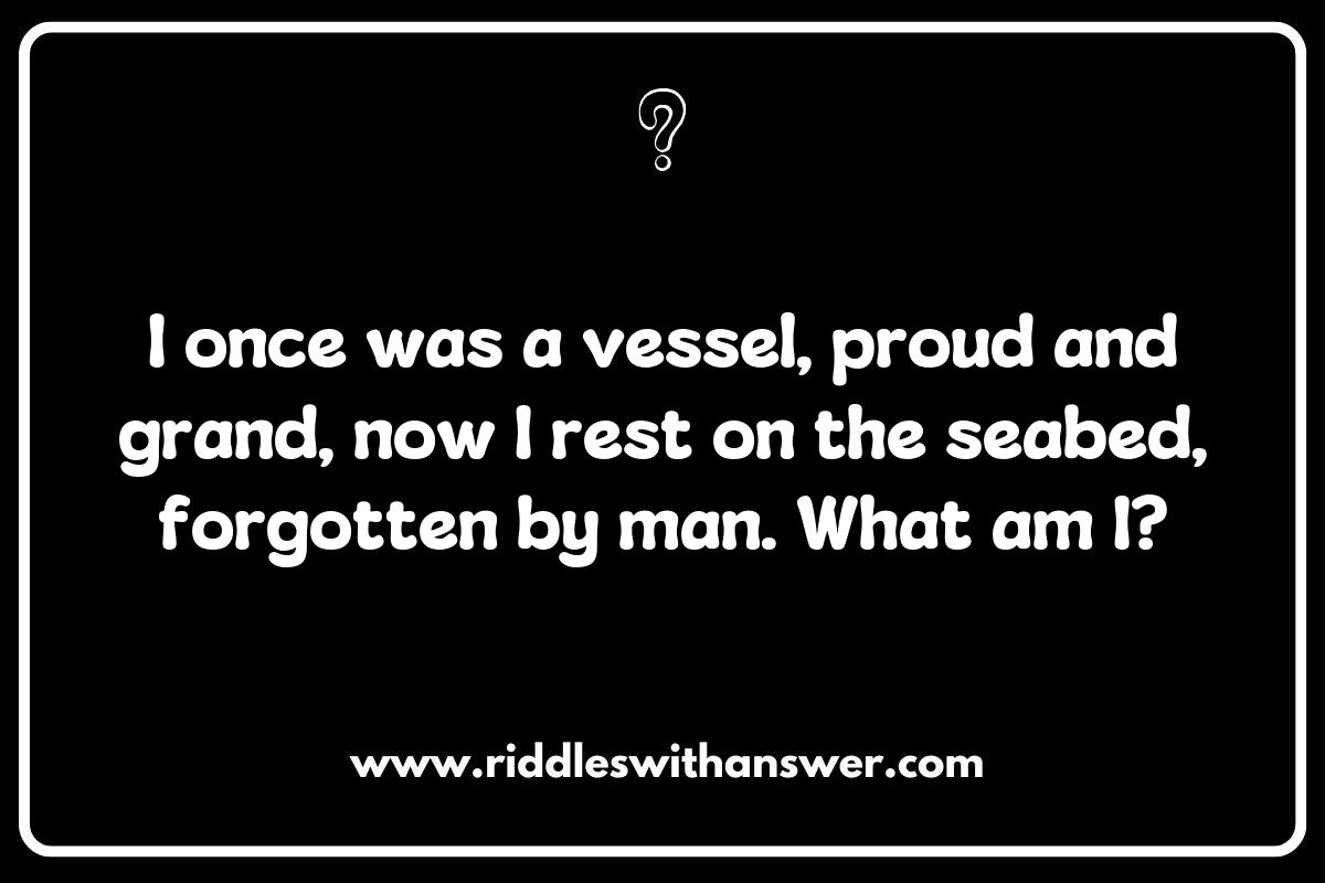 High Seas Adventure Riddles Inspired by Shipwrecks High Seas Adventure Riddles Inspired by Shipwrecks