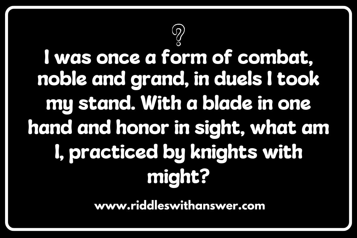 Historical Fencing Riddles: Test Your Knowledge of the Sport's Origins Historical Fencing Riddles: Test Your Knowledge of the Sport's Origins
