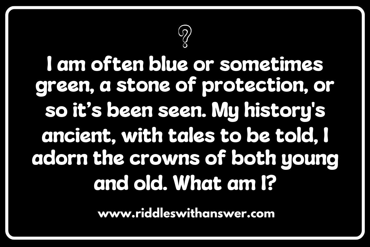 Historical Significance of Gemstone or Mineral Riddles: Tales from the Earth Historical Significance of Gemstone or Mineral Riddles: Tales from the Earth