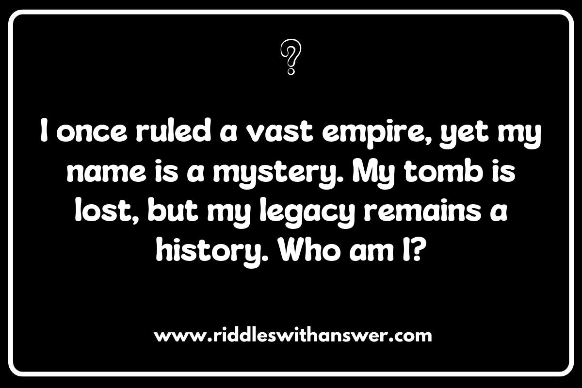 History's Mysteries: Riddles that Explore Unsolved Historical Questions History's Mysteries: Riddles that Explore Unsolved Historical Questions