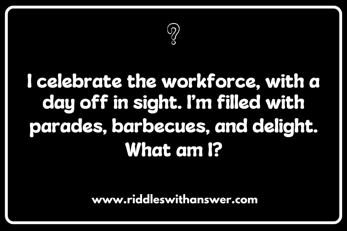 Labor Day Riddles: A Unique Twist on Classic Puzzles Labor Day Riddles: A Unique Twist on Classic Puzzles