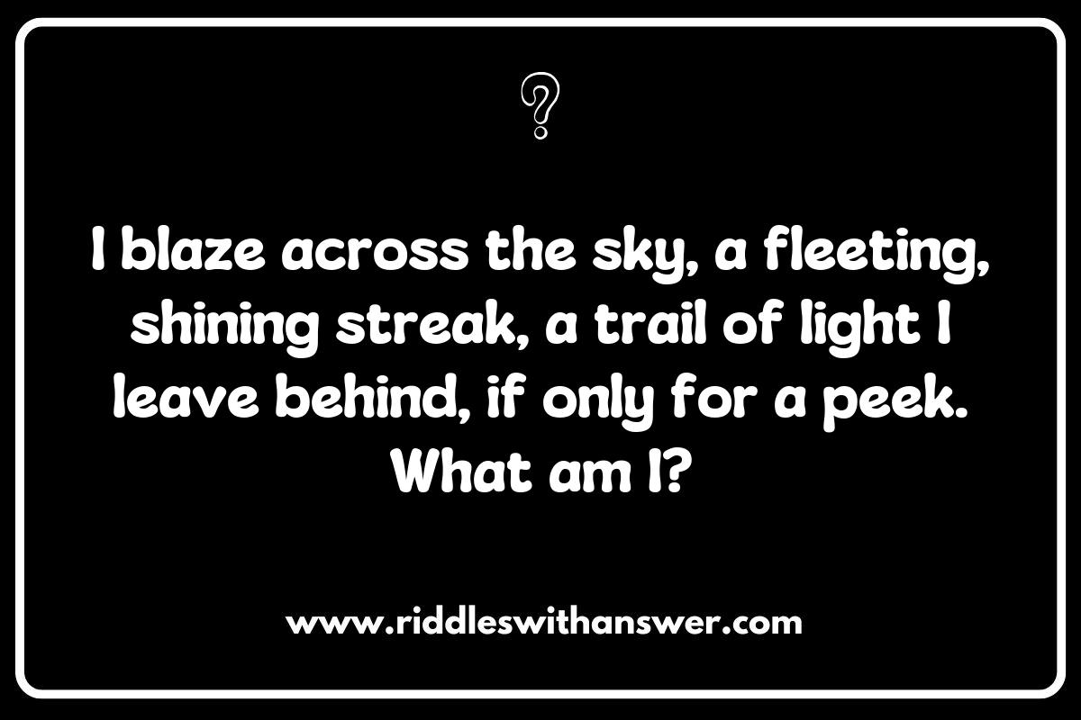 Meteor Showers: Riddles Celebrating Nature’s Celestial Fireworks Meteor Showers: Riddles Celebrating Nature’s Celestial Fireworks