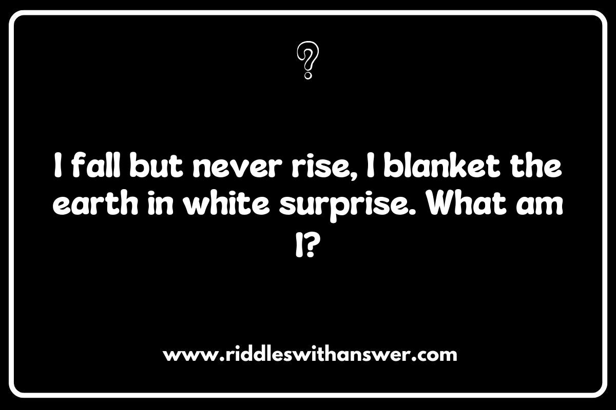 Nature's Wonders: Unique Winter Weather Riddles Inspired by the Outdoors Nature's Wonders: Unique Winter Weather Riddles Inspired by the Outdoors