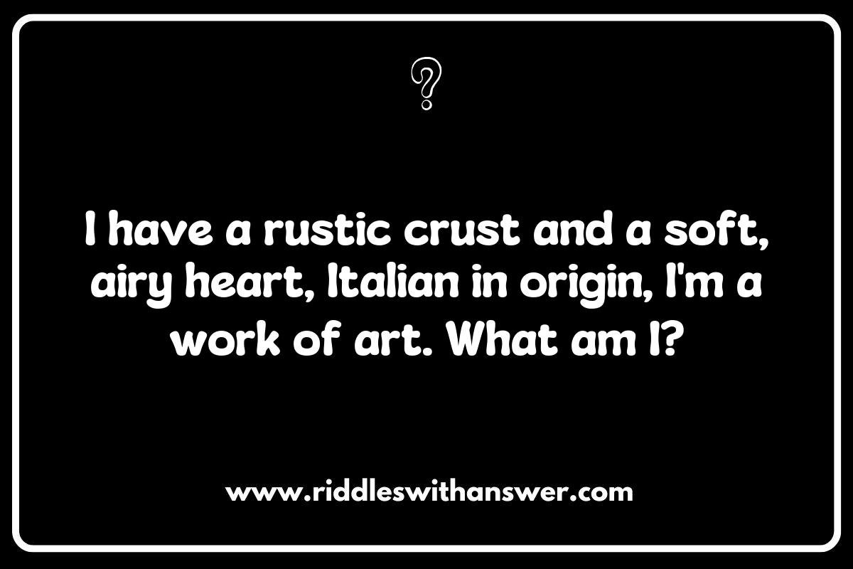 Riddles About Ciabatta: The Rustic Crust and Soft Heart Riddles About Ciabatta: The Rustic Crust and Soft Heart