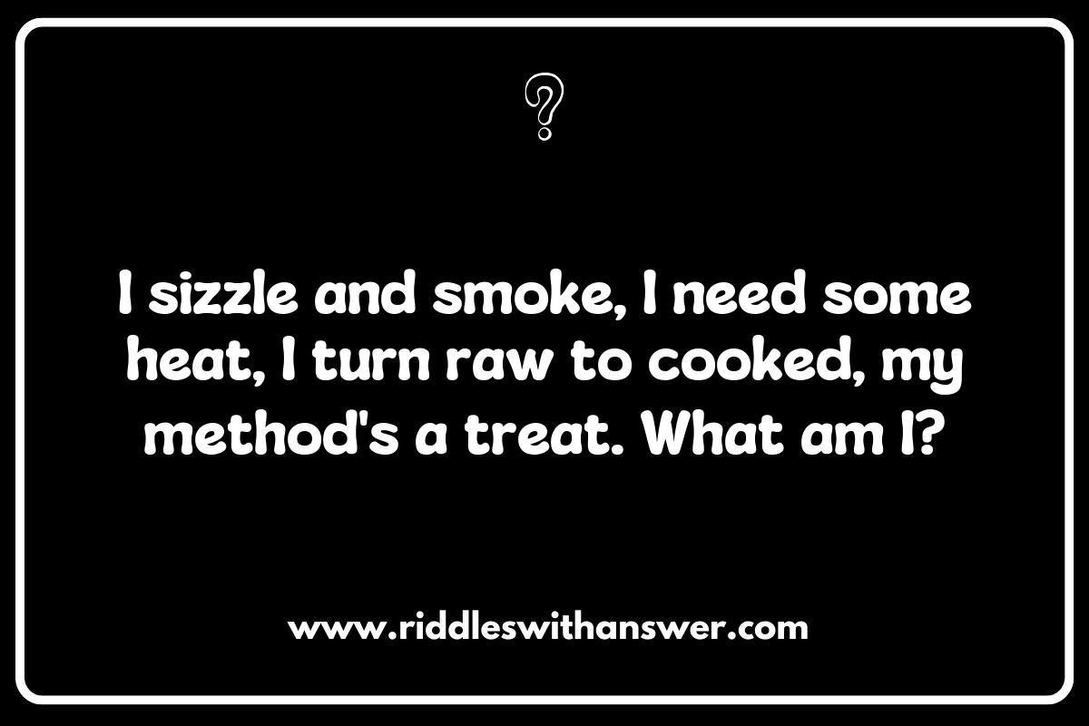 Riddles About Food Preparation Techniques: Grilling with a Twist Riddles About Food Preparation Techniques: Grilling with a Twist