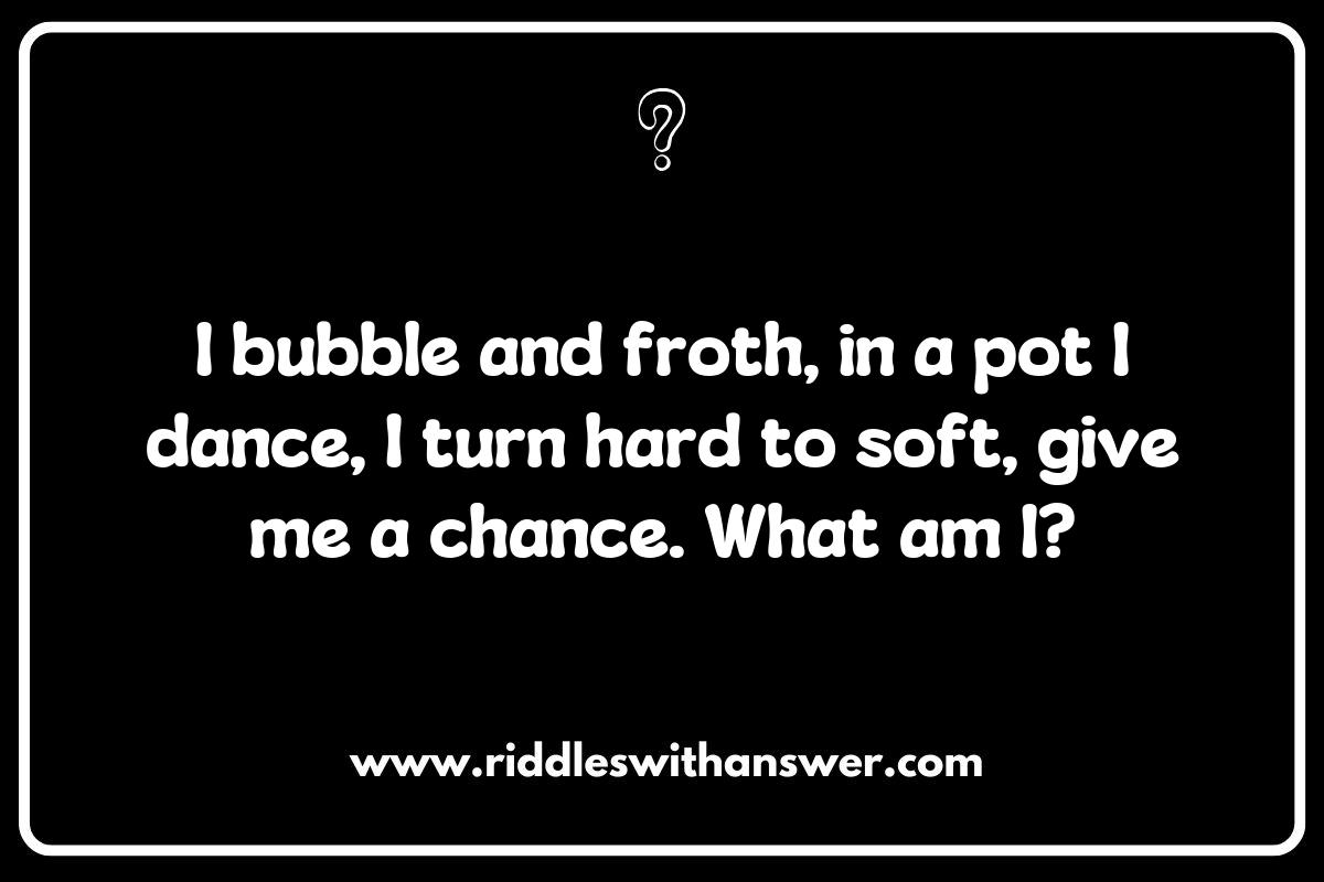 Riddles About Food Preparation Techniques: The Science of Boiling Riddles Riddles About Food Preparation Techniques: The Science of Boiling Riddles