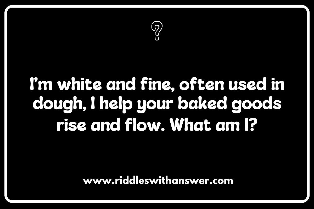 Riddles about Cooking Ingredients: Exploring the World of Baking Essentials Riddles about Cooking Ingredients: Exploring the World of Baking Essentials
