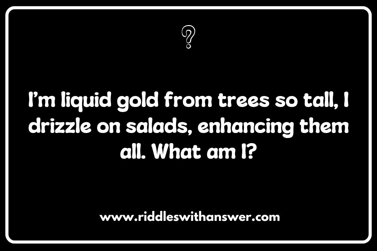Riddles about Cooking Ingredients: Oils and Their Flavorful Puzzles Riddles about Cooking Ingredients: Oils and Their Flavorful Puzzles
