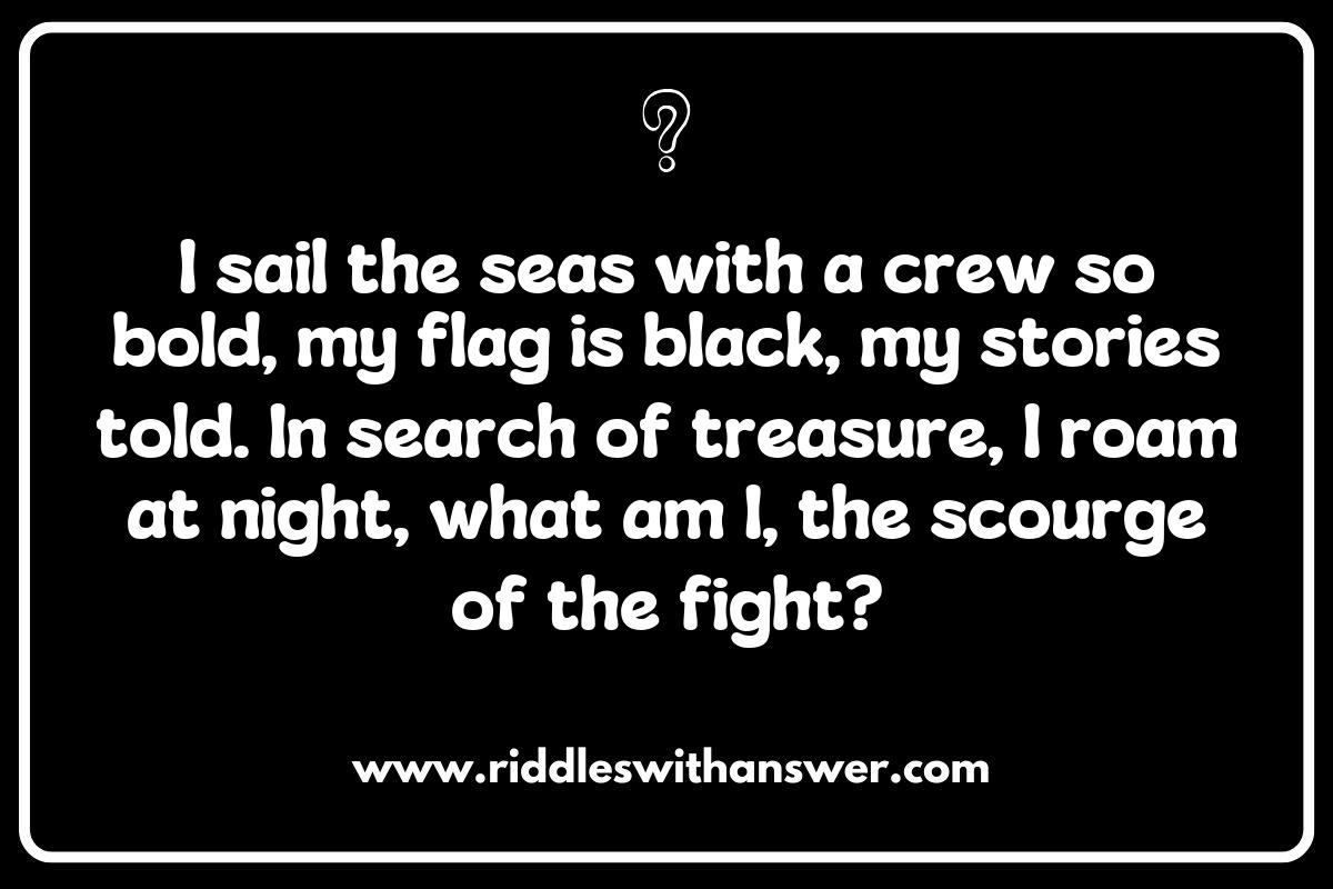 Riddles about Pirate Battles: Discovering the Lore of Legendary Sea Conflicts Riddles about Pirate Battles: Discovering the Lore of Legendary Sea Conflicts