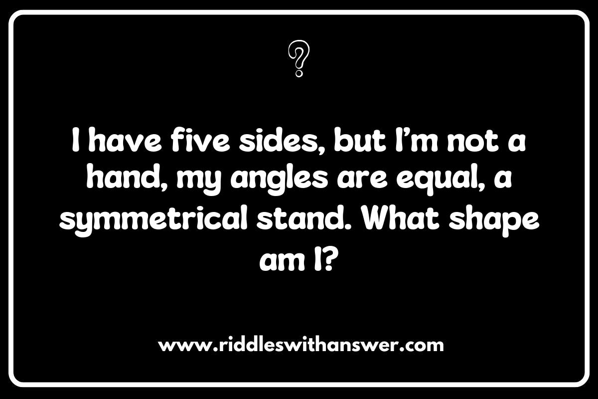 Riddles of the Five Sides: Discovering the Fascinating World of Pentagons Riddles of the Five Sides: Discovering the Fascinating World of Pentagons