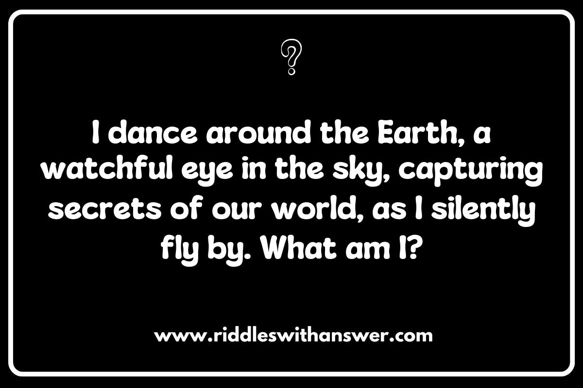 Satellite Secrets: Riddles Inspired by Astronauts' Discoveries from Orbital Missions Satellite Secrets: Riddles Inspired by Astronauts' Discoveries from Orbital Missions