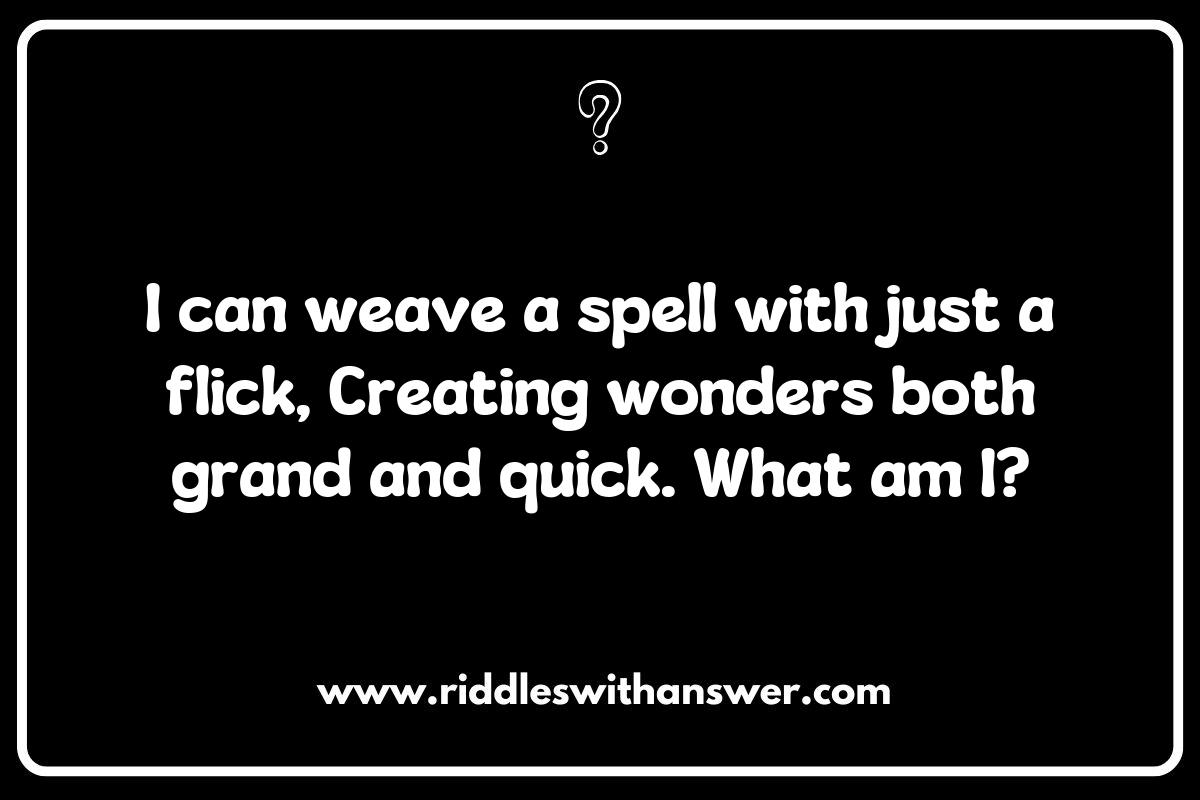 Sharing Magic Wand Riddles: Creating Community Through Enchantment Sharing Magic Wand Riddles: Creating Community Through Enchantment