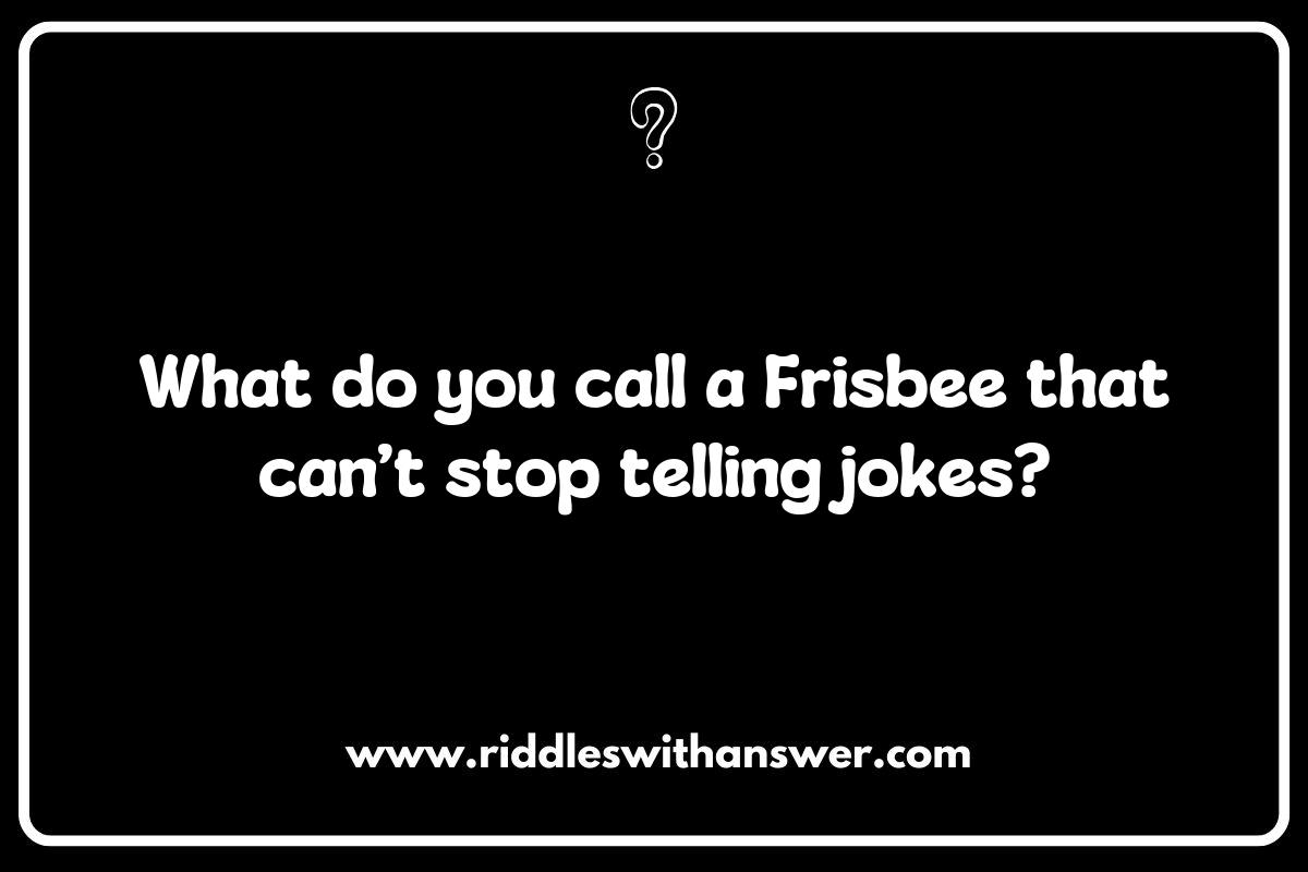The Funniest Ultimate Frisbee Riddles to Share with Friends The Funniest Ultimate Frisbee Riddles to Share with Friends