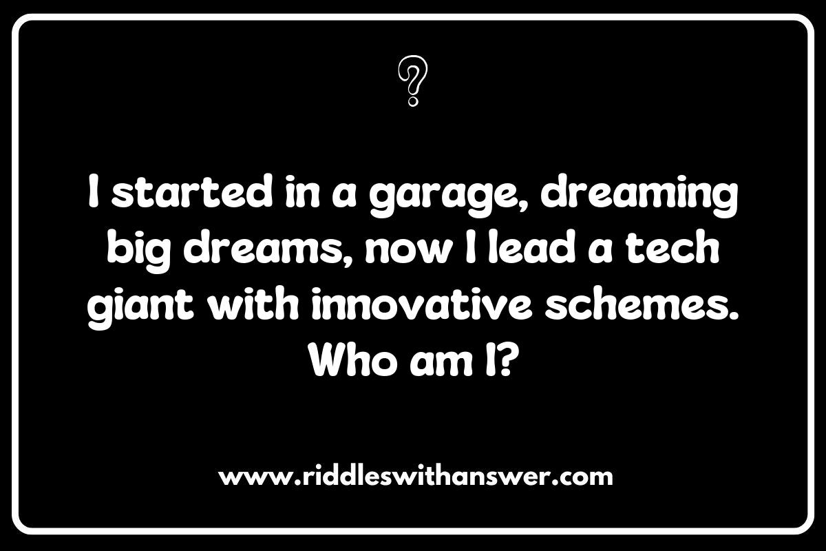 The Most Iconic Famous Entrepreneurs Riddles: Test Your Knowledge The Most Iconic Famous Entrepreneurs Riddles: Test Your Knowledge