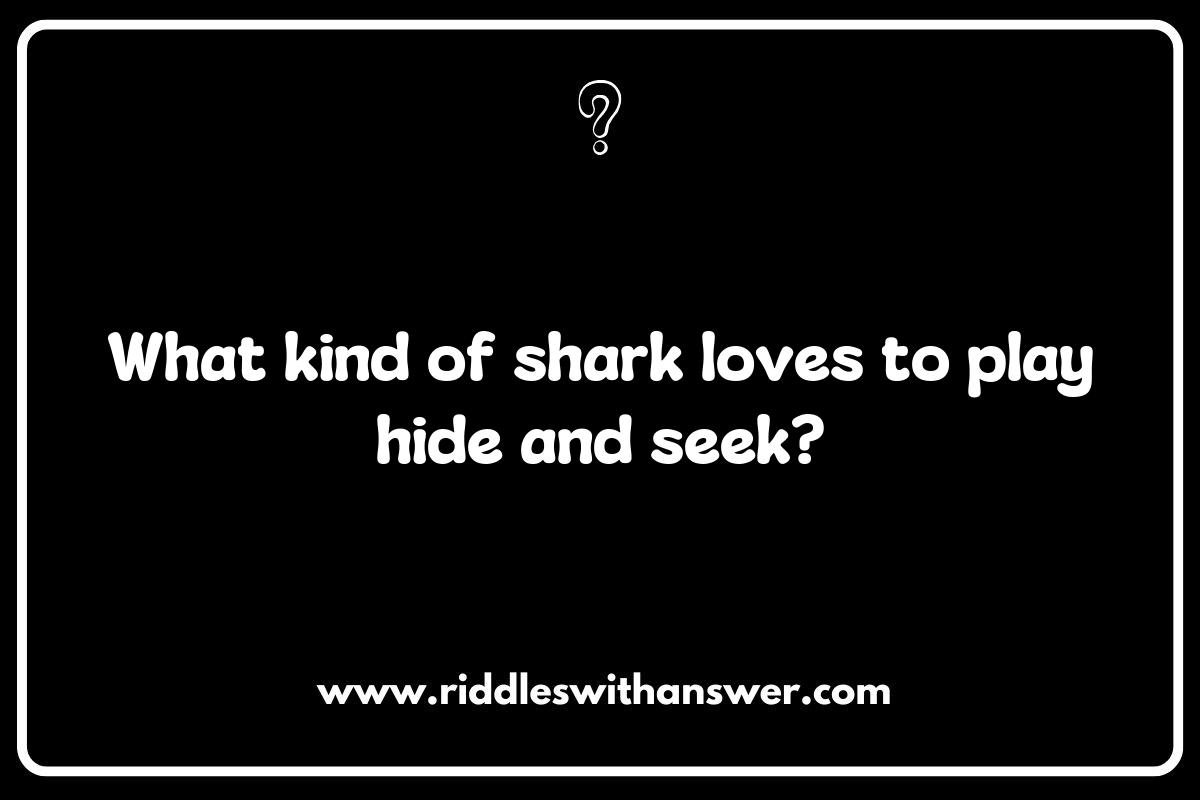 The Playful Side of Sharks: Light-hearted Riddles for Family Fun The Playful Side of Sharks: Light-hearted Riddles for Family Fun