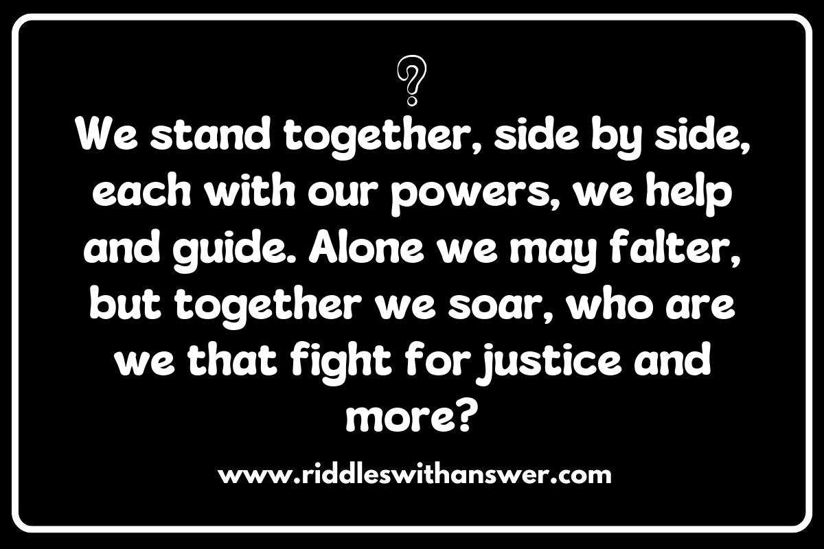 The Role of Teamwork in Superhero Team Riddles: Solving Together The Role of Teamwork in Superhero Team Riddles: Solving Together