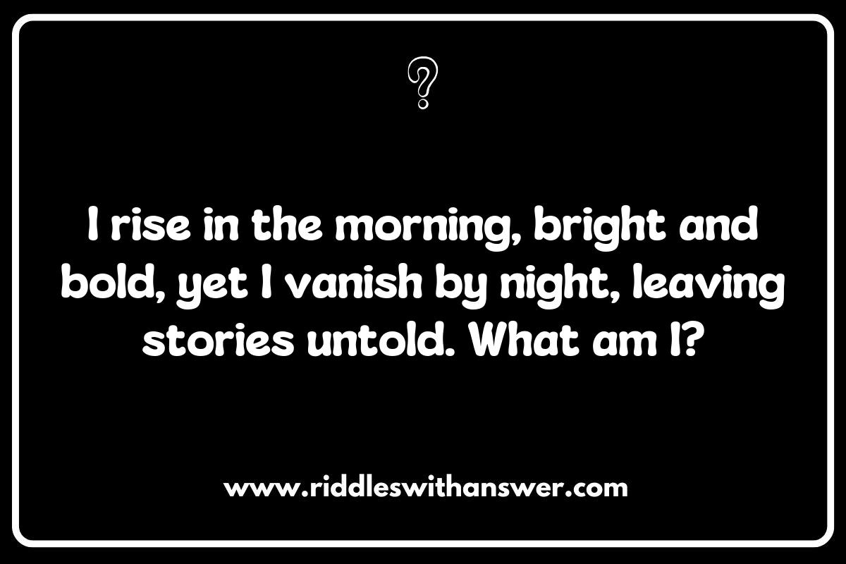 Top 10 Morning and Evening Riddles to Kickstart Your Day and Wind Down at Night Top 10 Morning and Evening Riddles to Kickstart Your Day and Wind Down at Night