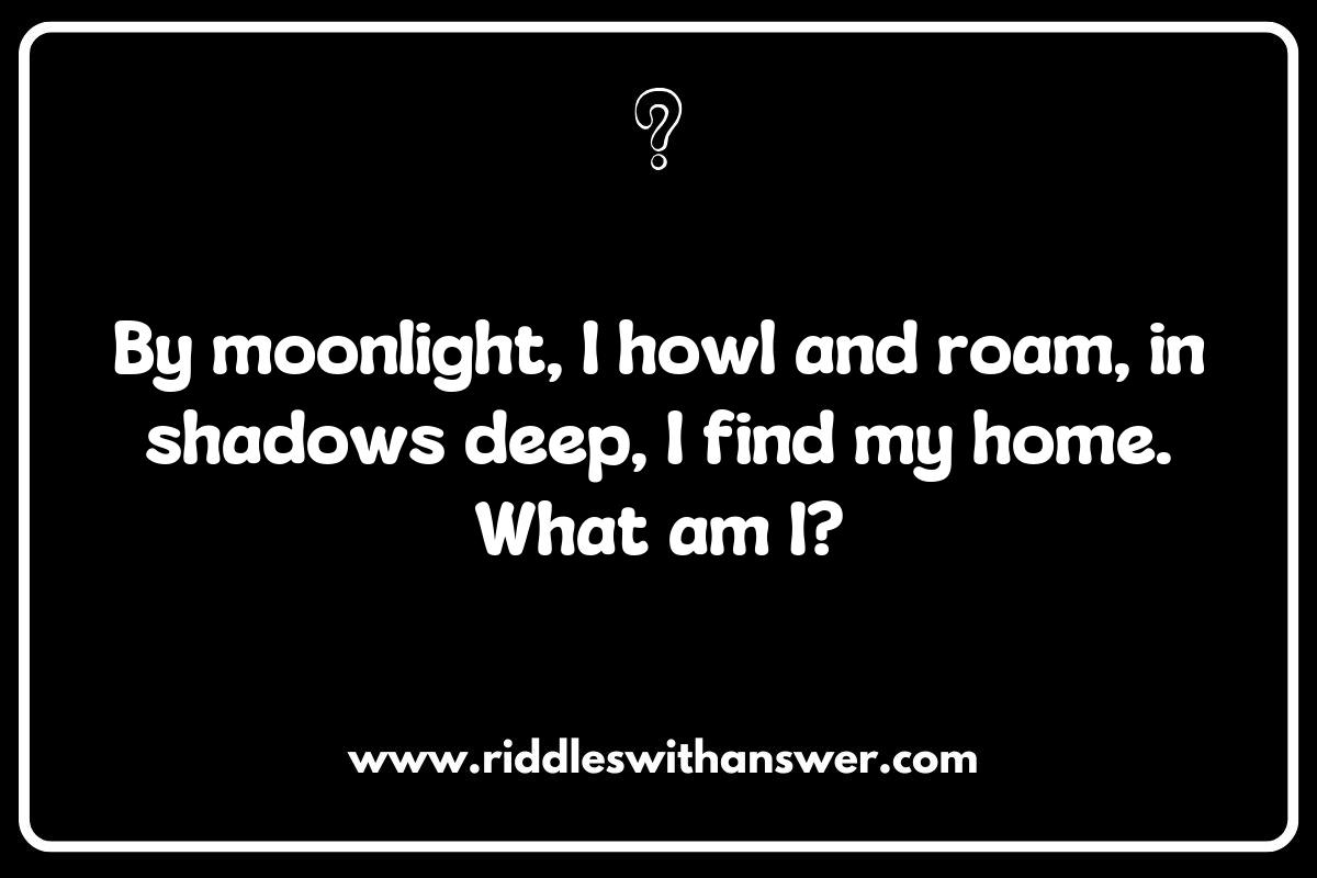 Top 10 Spine-Chilling Werewolf Riddles to Test Your Friends Top 10 Spine-Chilling Werewolf Riddles to Test Your Friends