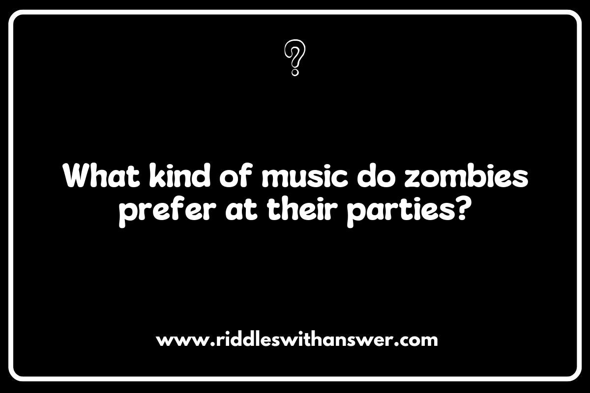 Twisted Humor: Darkly Funny Zombie Riddles to Share Twisted Humor: Darkly Funny Zombie Riddles to Share