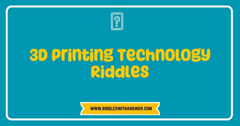 Colorful graphic showcasing 3D printing technology riddles, featuring engaging puzzles like 'What can be made layer by layer but is not a cake?' and 'I can create objects from digital designs, what am I?' Illustrating the innovative process of additive manufacturing and its creative applications, this image