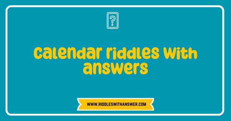 Colorful calendar riddles with answers displayed on a vibrant background, featuring engaging questions like 'What has 12 months but no days?' and 'Which month has 28 days?' Perfect for enhancing critical thinking and solving skills, these fun calendar riddles are great for classrooms and family game nights.