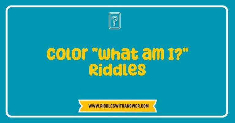 Color 'What am I?' Riddles featuring vibrant illustrations of various colors and objects, showcasing playful riddles like 'I am the color of the sky, what am I?' and 'I am bright like the sun, what am I?' Perfect for engaging children's imagination and enhancing learning through fun