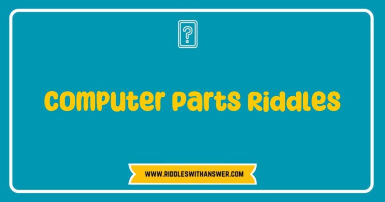 Illustration of computer parts riddles featuring a colorful graphic with various computer components like a CPU, RAM, and motherboard, accompanied by clever riddles such as 'What part helps you multitask but never takes a break?' and 'I store your memories but have no brain, what am I?'